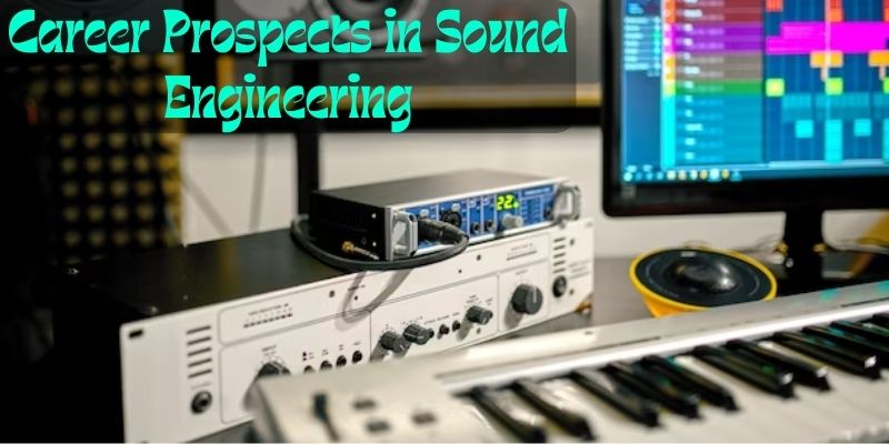 Bangalore's Training: Career Prospects in Sound Engineering